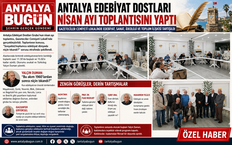 Antalya’da Edebiyat Zirvesi: Toplumcu Edebiyat Masaya Yatırıldı