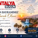 Antalya Bugün’den Kurban Bayramı Mesajı