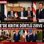 Türkiye, ABD, Suudi Arabistan ve Mısır Aynı Masada